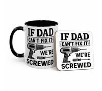 Funny DIY Dad Mug - “If Dad Can’t Fix It We’re Screwed” - Novelty Coffee Mug for Handy Man or Fixer - Father’s Day Birthday Gift - 11oz Ceramic Mug (11oz Black, Mug & Coaster Set)