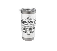 Funny DIY Present, Romantic Walks Through the Hardware Store Stainless Steel Insulated Tumbler