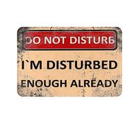 Funny Do Not Disturb I'M Disturbed Enough Already Vintag Home Bath Rug Dirt Trapper Bathmat Low Profile Floor Mats For Shower Kitchen Living Room 40X60Cm