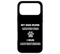 Funny Dog Agility - dog runs like the wind i run like winded Case for iPhone 17 Pro Max