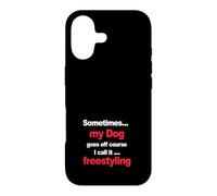 Funny Dog Agility - when my dog goes off course, freestyling Case for iPhone 17