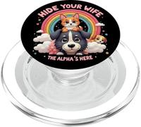 Funny Dog Cute Cat Meme Male Hide Your Wife Alpha Is Here PopSockets PopGrip for MagSafe