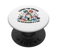 Funny Dog Living the Dream One Bad Decision at a Time PopSockets Adhesive PopGrip