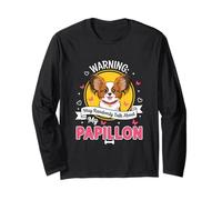 Funny Dog Lover Design Warning May Talk About My Papillon Long Sleeve T-Shirt