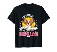 Funny Dog Lover Design Warning May Talk About My Papillon T-Shirt