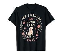 Funny Dog Lover My Shadow Has Four Legs and a Tail Value Graphic T-Shirt