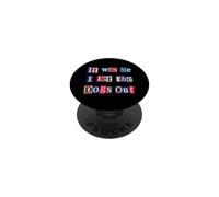 Funny Dog Lover Ransom Text It Was Me Dogs Out Design PopSockets Adhesive PopGrip