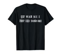 Funny Dog Lover Ransom Text It was Me Dogs Out Design Value Graphic T-Shirt