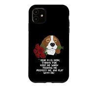 Funny Dog mama Floral Pet Present Thanks for Mothers day. Case for iPhone 11