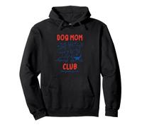 Funny Dog Mom Club Cute Dogs Best Friends Fur Ever Pullover Hoodie
