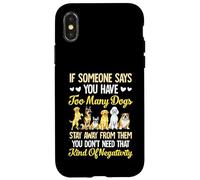 Funny Dog Mom Too Many Dogs Quote positive vibe humor women Case for iPhone X/XS