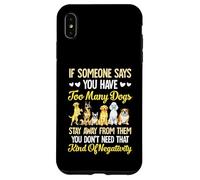 Funny Dog Mom Too Many Dogs Quote positive vibe humor women Case for iPhone XS Max