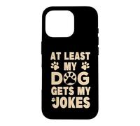 Funny Dog Owner Joke Dogs Puppies Walkers Father Mom Dad Mum Case for iPhone 16 Pro