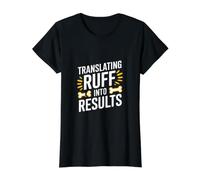 Funny Dog Trainer Translating Ruff Into Results Value Graphic T-Shirt, Women, Black, M