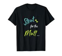 Funny Dog Walker Humor Strut for the mutt Value Graphic T-Shirt, Men, Black, S