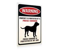 Funny Dog Warning Metal Aluminium Plate Signs Plaques Farmhouse Decor Property is Protected By A Presa Canario Sign Presa Canario Decor Beware Of Dog Sign Gifts for Dog Lover