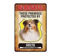 Funny Dog Warning Metal Sign These Premises Protected by Sheltie Signs 12x8 Inch Drilled Holes for Easy Mounting Indoor or Outdoor Use Fence Door Gate
