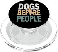 Funny Dogs Before People Dog Lover Saying PopSockets PopGrip for MagSafe