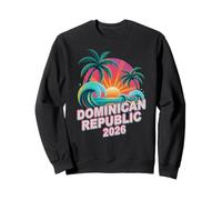Funny DOMINICAN REPUBLIC 2026 Vacay Travel Vacation Matching Sweatshirt