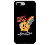 Funny Don't Be Sad IT's Uncomfortable Star Rainbow Women Men Case for iPhone 7 Plus/8 Plus