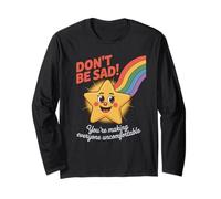 Funny Don't Be Sad IT's Uncomfortable Star Rainbow Women Men Long Sleeve T-Shirt