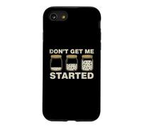 Funny Don't Get Me Started Sourdough Bread Baker Case for iPhone SE (2020) / 7/8