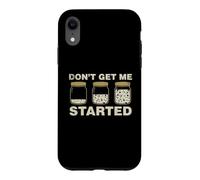Funny Don't Get Me Started Sourdough Bread Baker Case for iPhone XR