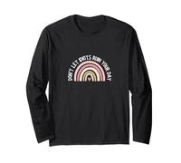 Funny Don't let Idiots Ruin Your Day Quote - Rainbow Long Sleeve T-Shirt