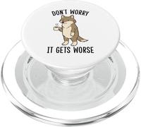 Funny Don't Worry It Gets Worse Wolf PopSockets PopGrip for MagSafe
