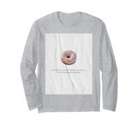 Funny Donut Quote The Sweet Spot Between Joy and Sadness Long Sleeve T-Shirt