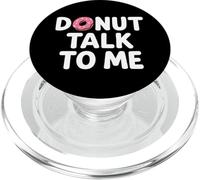Funny Donut Talk To Me Pink Frosted Donut Graphic Design PopSockets PopGrip for MagSafe