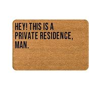 Funny Door Mat with Hey This is A Private Residence Man Saying - Non-Slip Welcome Doormat for Front Door & Patio, Indoor Outdoor Housewarming or Closing Gift, Home Decor Rug (16"x24"(40x60cm))