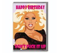Funny Drag Queen Birthday Card Don't Mess It Up Sass Humour Card For Her Him 5x7, IN14