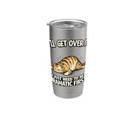 Funny Dramatic Cat Mood Quote Vintage Style Design Stainless Steel Insulated Tumbler