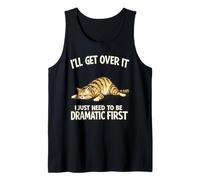 Funny Dramatic Cat Mood Quote Vintage Style Design Tank Top