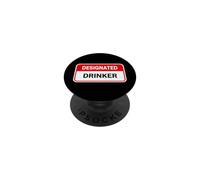 Funny Drinker Saying Sarcastic Humorous Sarcasm PopSockets Adhesive PopGrip