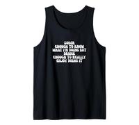 Funny Drinking Joke Sober Enough To Know What I’m Doing Tank Top