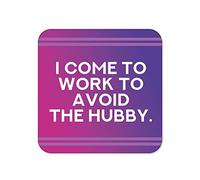 Funny Drinks Coaster | Novelty Office Mug Coasters | Childish Avoid The Hubby Beer Mat | Sarcastic Home Accessory | Silly Joke Coffee CC96