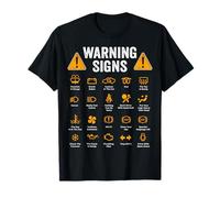 Funny Driving Warning Signs 101 Auto Mechanic Car Driver T-Shirt