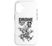 Funny Drone Pilot Quadcopter Flyer Aviation G light Case for iPhone 16