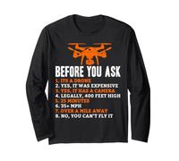 Funny Drone Pilot Questions Answered List Quadcopter Flying Long Sleeve T-Shirt