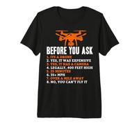 Funny Drone Pilot Questions Answered List Quadcopter Flying Premium T-Shirt