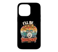 Funny Drummer I'll Be in The Basement Drumming for Boy Girl Case for iPhone 14 Pro Max