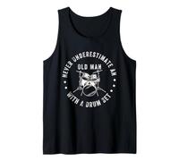 Funny Drummer Never Underestimate Old Man Drum Set Music Tank Top