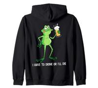 Funny Drunk Frog I Have To Drink Or Ill Die St Patricks Zip Hoodie