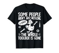Funny Duck aren't Missing A Screw The Whole Toolbox is Gone Value Graphic T-Shirt