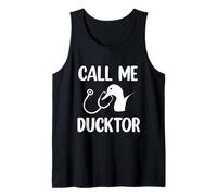 Funny Duck: Call Me Ducktor for Duck Lovers Tank Top