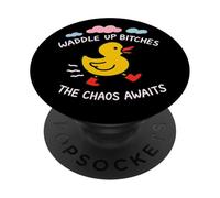Funny Duck With Bold Sarcastic Chaos Humor Graphic PopSockets Adhesive PopGrip