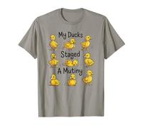 Funny Ducks, My Ducks Staged a Muting T-Shirt