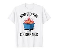 Funny Dumpster Fire Chaos Coordinator Sarcastic Design T-Shirt